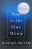 Go to record Man in the blue moon