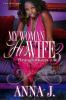 Go to record My woman his wife 3 : playing for keeps
