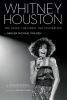 Go to record Whitney Houston : the voice, the music, the inspiration