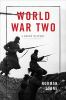 Go to record World War Two : a short history