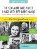 Go to record The Socialite who killed a Nazi with her bare hands : and ...