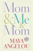 Go to record Mom & me & mom