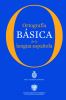 Go to record Ortografía básica de la lengua española.