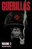 Go to record Guerillas. Volume 2