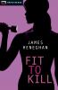 Go to record Fit to kill
