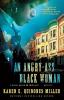 Go to record An angry-ass black woman :  [a novel]