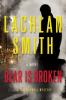 Go to record Bear is broken : a Leo Maxwell mystery