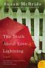 Go to record The truth about love and lightning  :  [a novel]