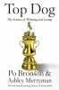 Go to record Top dog : the science of winning and losing