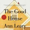 Go to record The Good house a novel