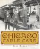 Go to record Chicago cable cars