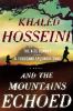 Go to record And the mountains echoed :   [a novel]