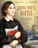 Go to record Louisa May's Battle : how the Civil War led to Little Women