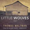 Go to record Little wolves a novel