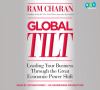 Go to record Global tilt [leading your business through the great econo...