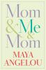Go to record Mom & me & mom