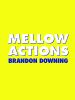 Go to record Mellow actions
