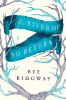 Go to record The river of no return :  [a novel]