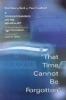 Go to record "That time cannot be forgotten" : a correspondence on the ...