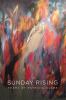 Go to record Sunday rising : poems