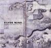 Go to record Silver wind : the arts of Sakai Hoitsu (1761-1828)
