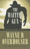 Go to record The waiting gun : a western story