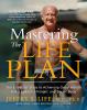 Go to record Mastering the life plan : the essential steps to achieving...