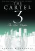 Go to record The Cartel 3 the last chapter