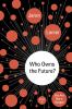 Go to record Who owns the future?