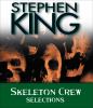 Go to record Skeleton crew [selections]