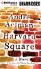 Go to record Harvard Square a novel