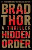Go to record Hidden order :  a thriller
