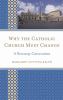 Go to record Why the Catholic Church Must Change : a necessary conversa...