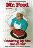 Go to record Mr. Food : cooking by the calendar : fifty-two weeks of ye...