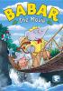 Go to record Babar, the movie