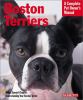 Go to record Boston terriers : everything about purchase, care, behavio...