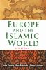 Go to record Europe and the Islamic world : a history