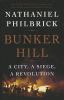 Go to record Bunker Hill : a city, a siege, a revolution