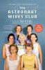 Go to record The astronaut wives club : a true story