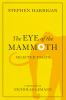 Go to record The eye of the mammoth : selected essays