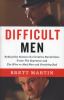 Go to record Difficult men : behind the scenes of a creative revolution...