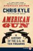 Go to record American gun : a history of the U.S. in ten firearms