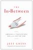 Go to record The in-between : embracing the tension between now and the...