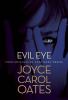 Go to record Evil eye : four novellas of love gone wrong