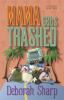 Go to record Mama gets trashed : a Mace Bauer mystery