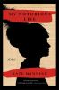 Go to record My notorious life : a novel