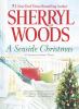 Go to record A seaside Christmas :   a Chesapeake Shores novel