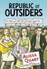 Go to record Republic of outsiders : the power of amateurs, dreamers, a...
