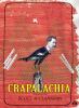 Go to record Crapalachia : a biography of place