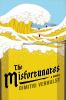 Go to record The misfortunates : a novel